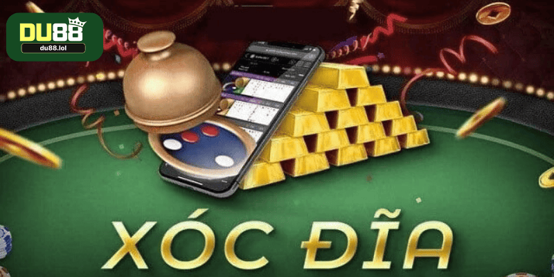 Cách chơi xóc đĩa